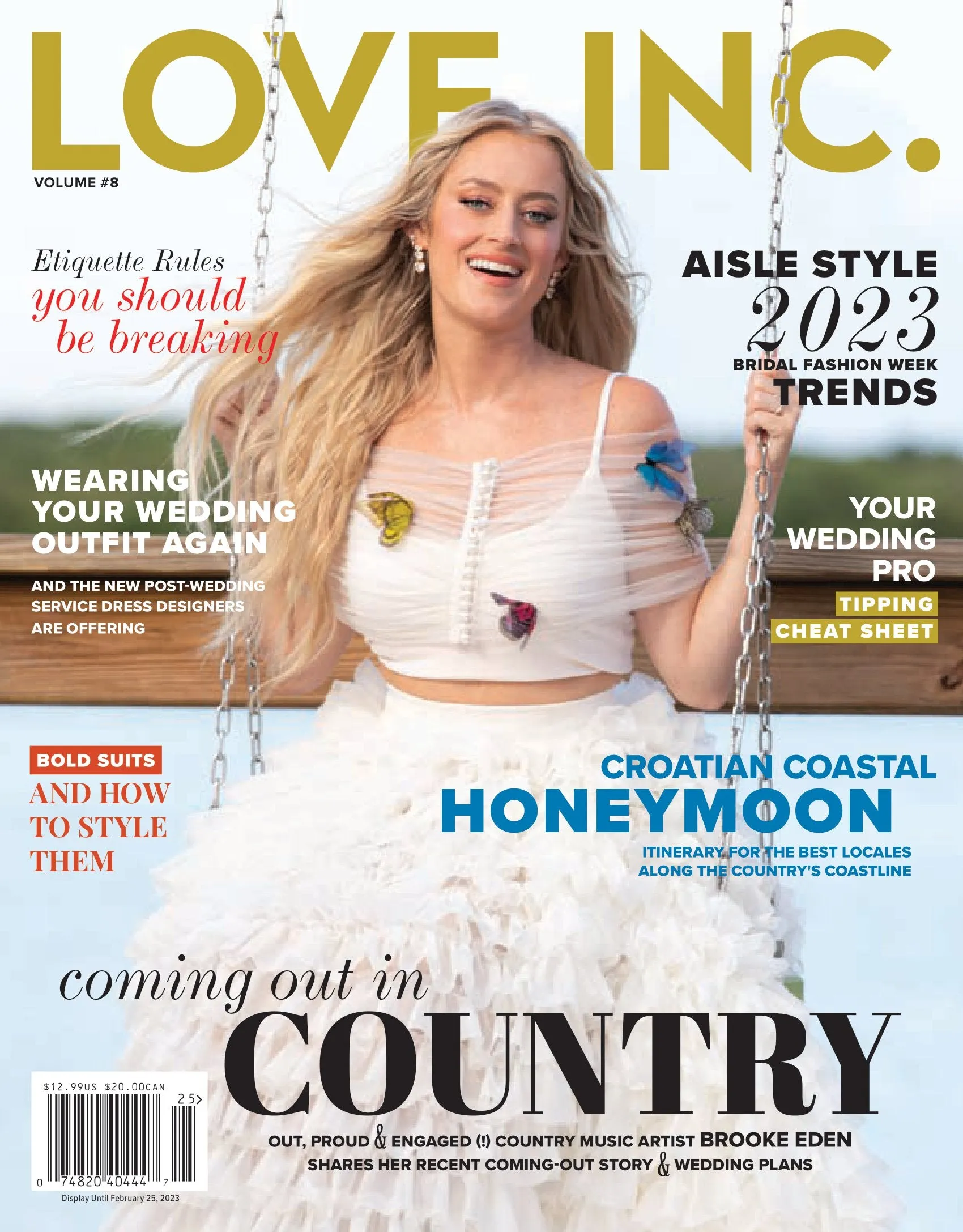 Love Inc. Volume 8 - Engaged Country Music Star Brooke Eden, Ross Matthew Destination Wedding, 2023 Bridal Fashion Week, Bilingual Ceremony, How To Style Suits, Tipping Cheat Sheet & Honeymoon Guide!