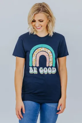 "Be Good" Rainbow Graphic Tee in Navy